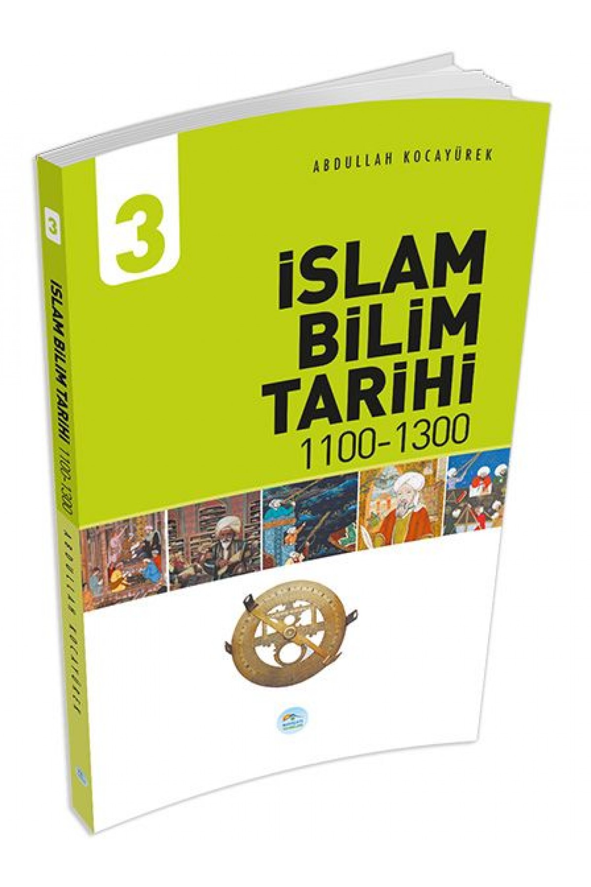 İslam Bilim Tarihi 3 (1100-1300)