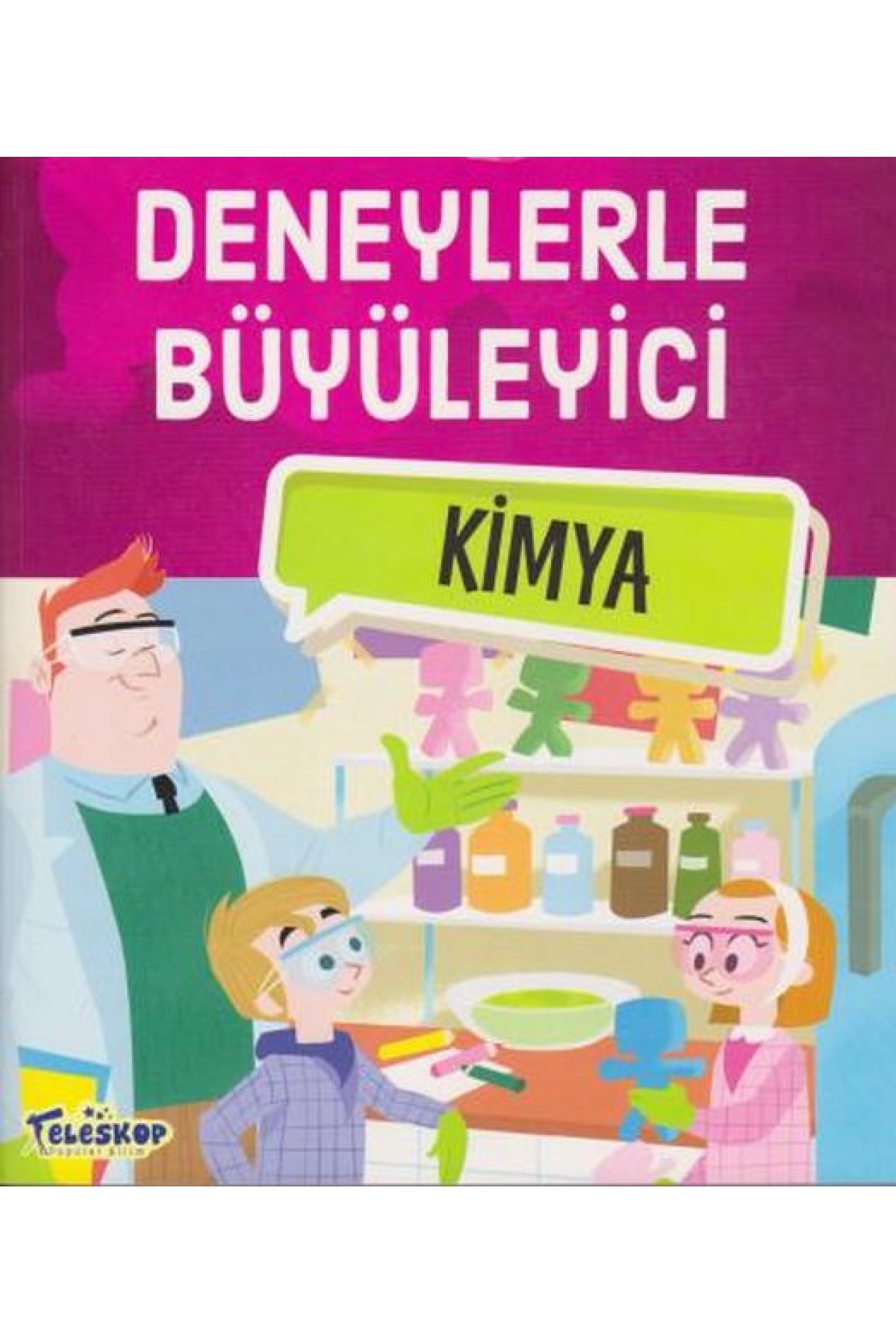 Deneylerle Büyüleyici Kimya