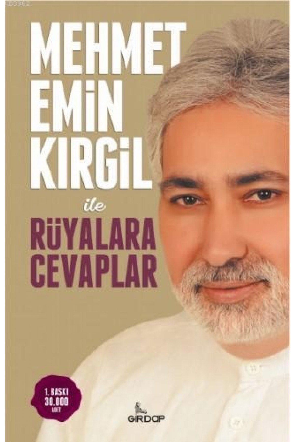 Mehmet Emin Kirgil ile Rüyalara Cevaplar