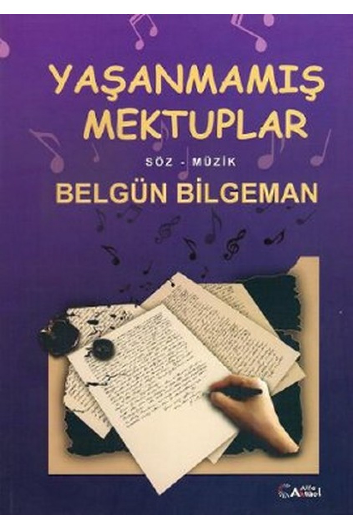 Yaşanmamış Mektuplar