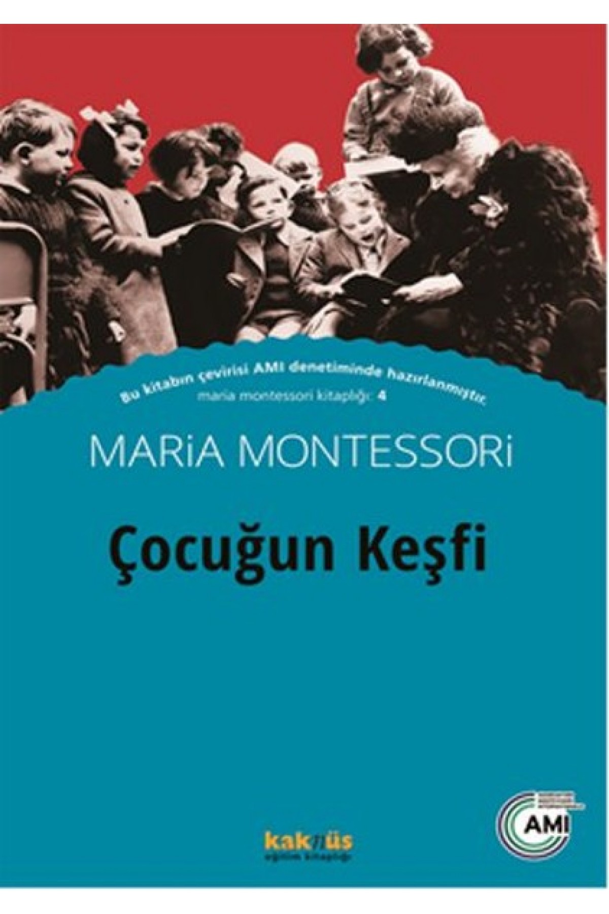 Çocuğun Keşfi Çocuğun Keşfi