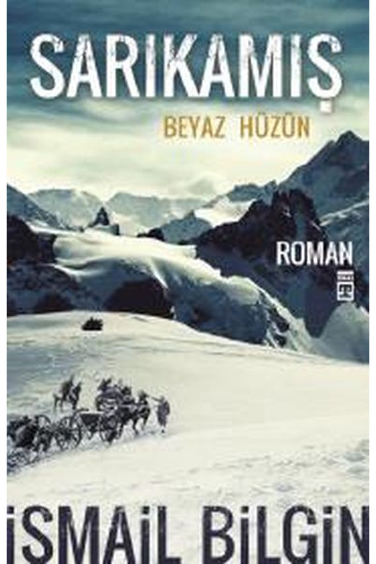 Sarıkamış Beyaz Hüzün