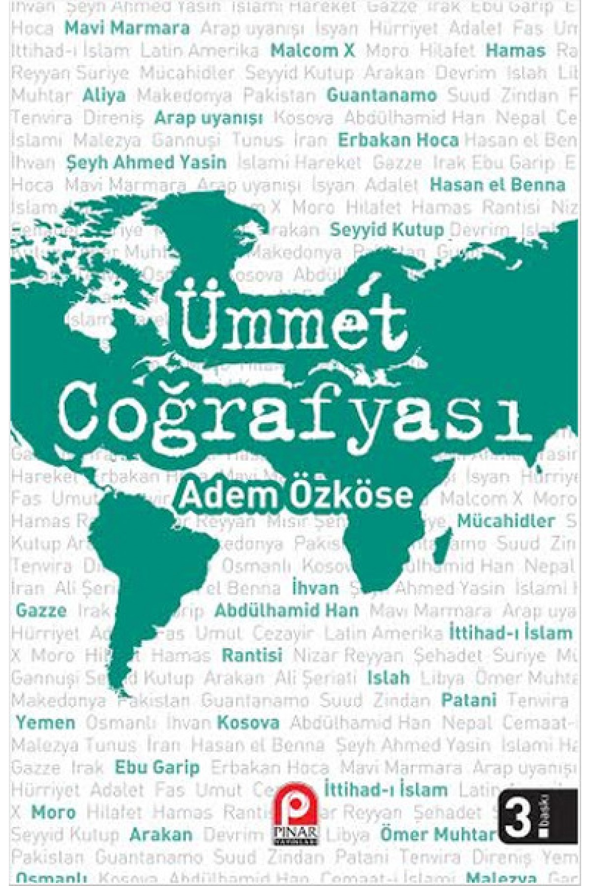 Ümmet Coğrafyası Ümmet Coğrafyası