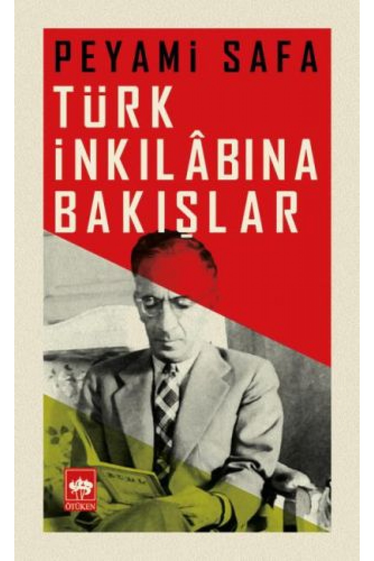 Türk İnkılabına Bakışlar
