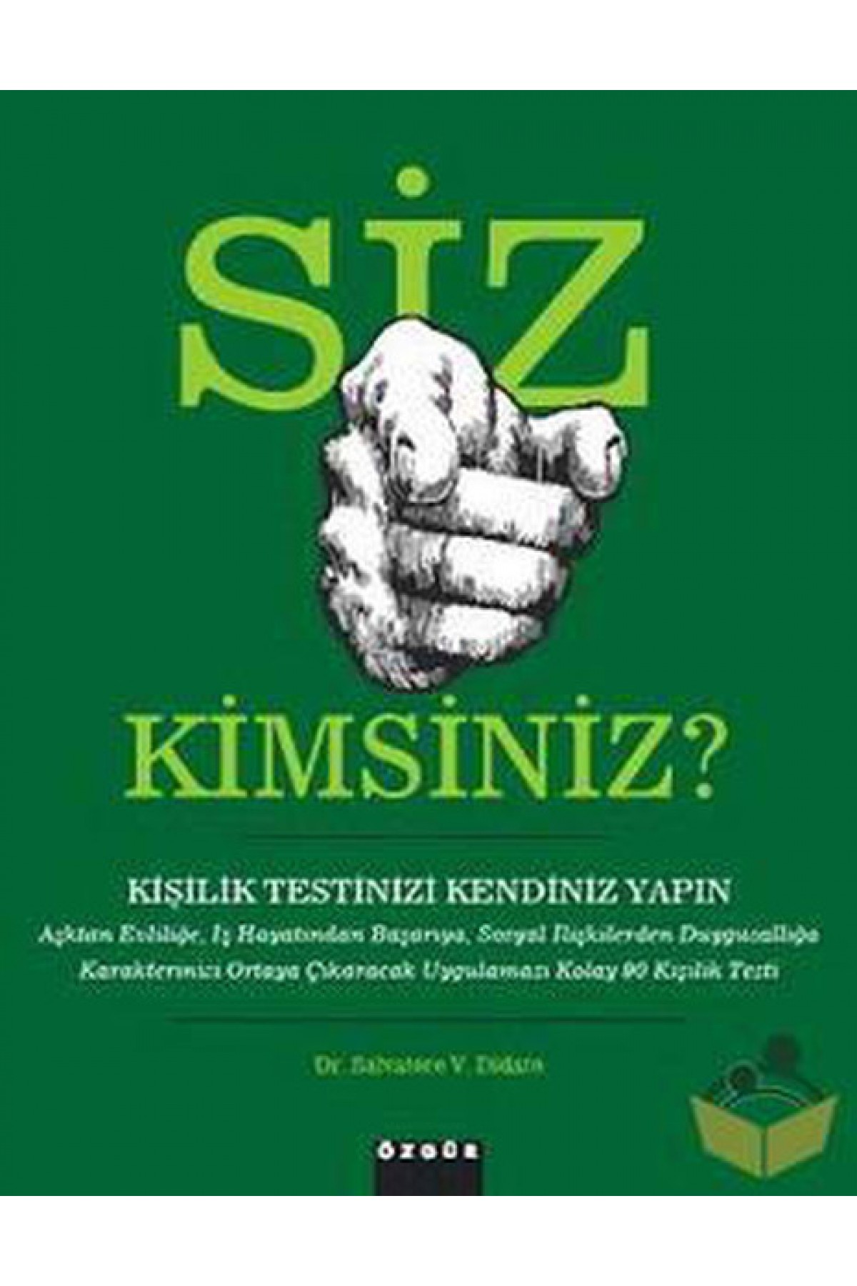 Siz Kimsiniz? Siz Kimsiniz?