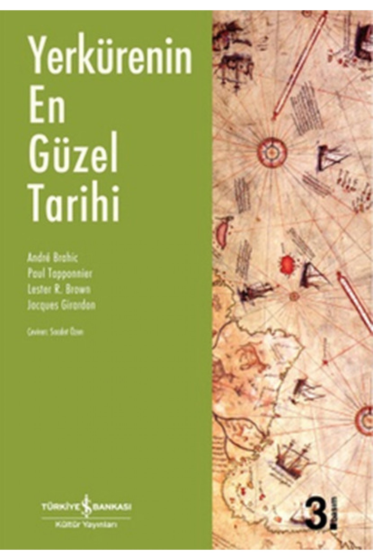 Yerkürenin En Güzel Tarihi