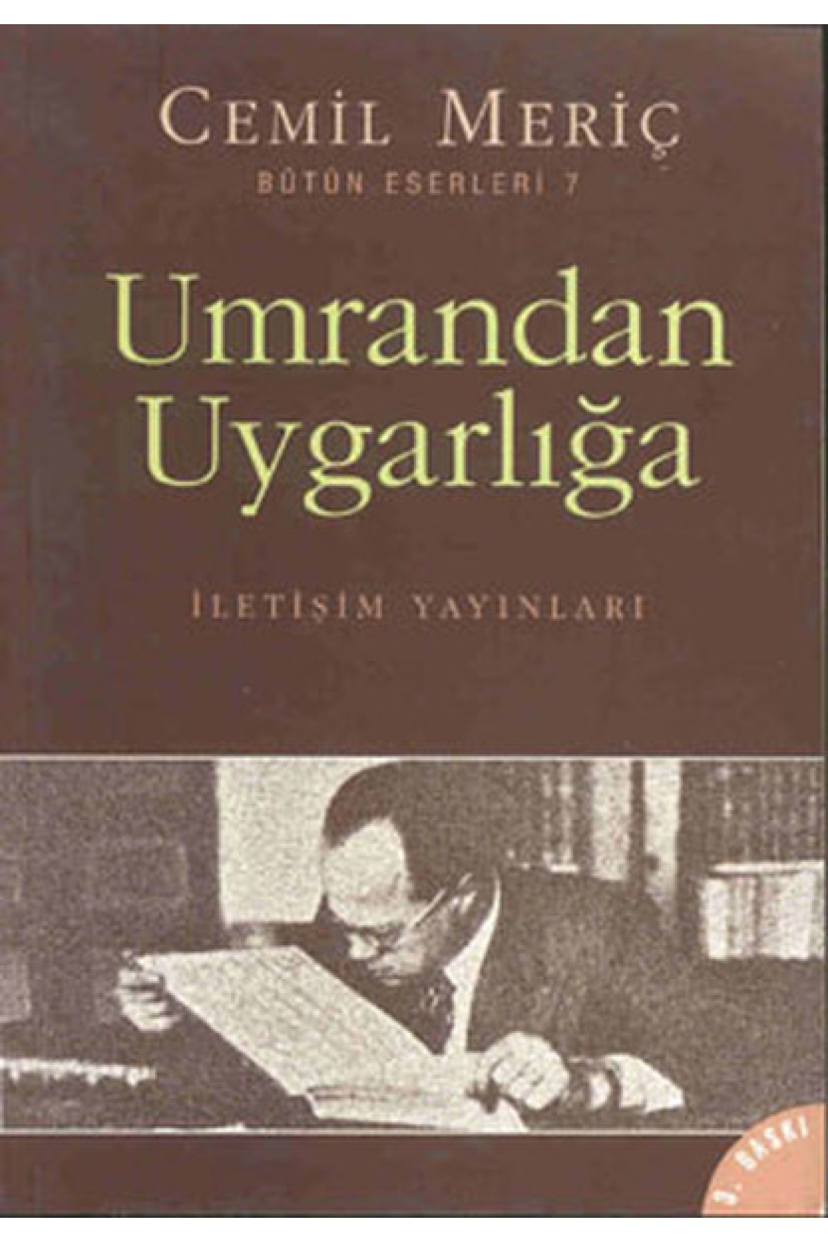 Umrandan Uygarlığa Umrandan Uygarlığa