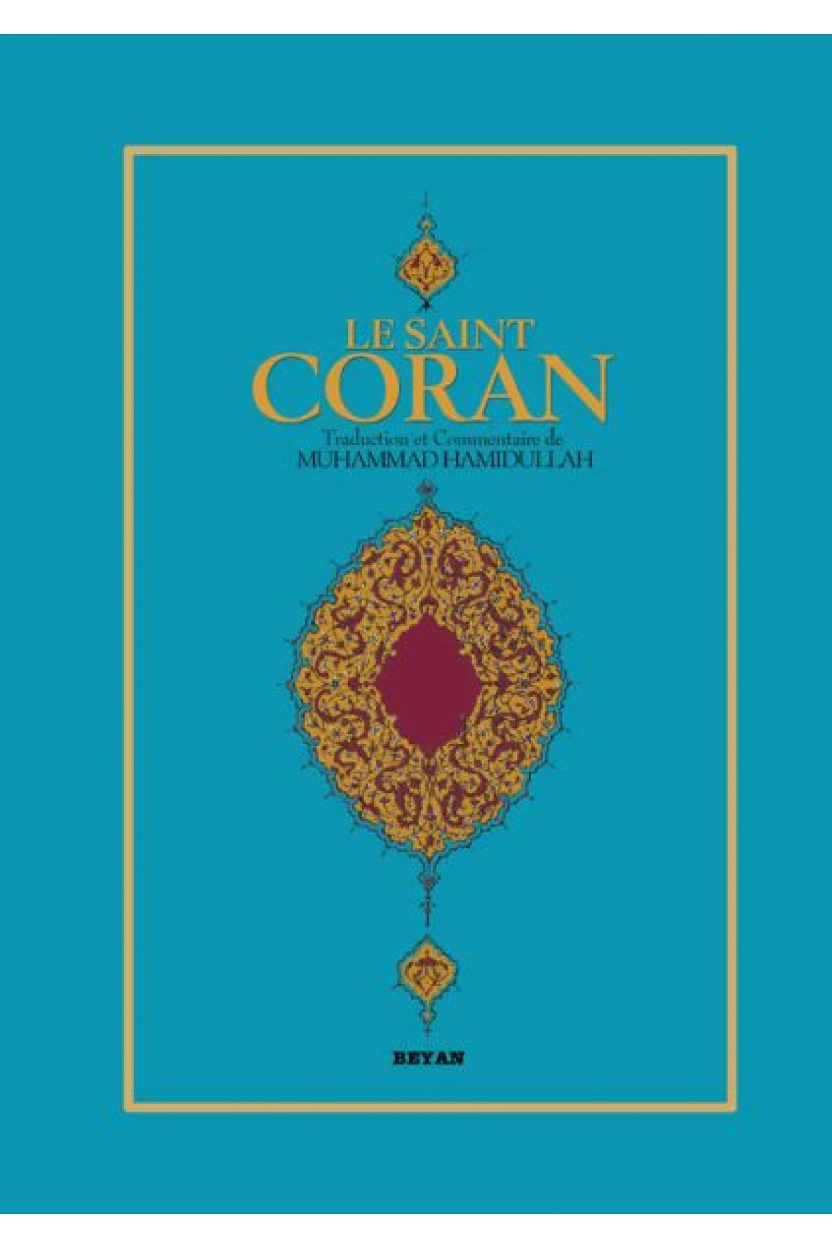 Le Saint Coran (Fransızca Kur'an-ı Kerim Meali)
