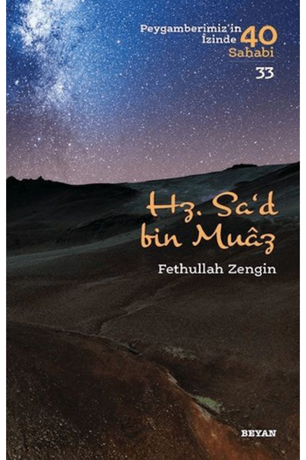 Hz. Sa'd bin Muaz - Peygamberimizin İzinde 40 Sahabi - 33
