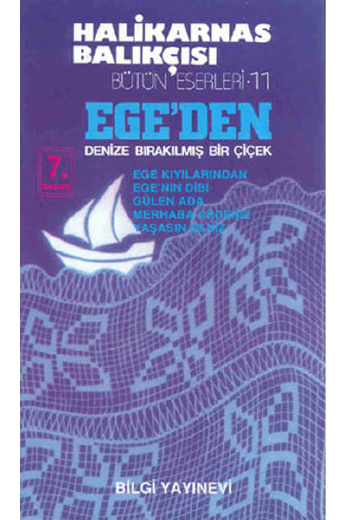 Ege’den Denize Bırakılmış Bir Çiçek