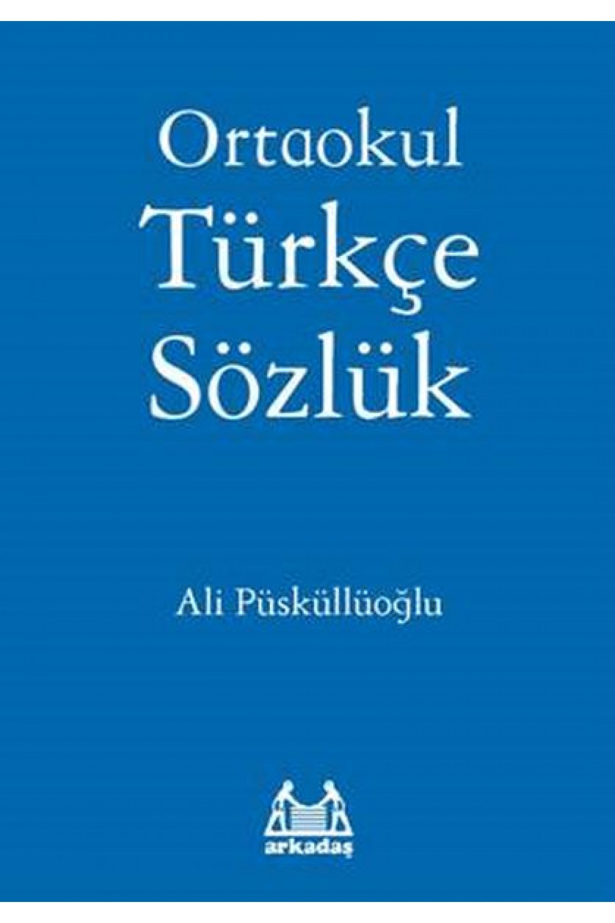Ortaokul Türkçe Sözlük