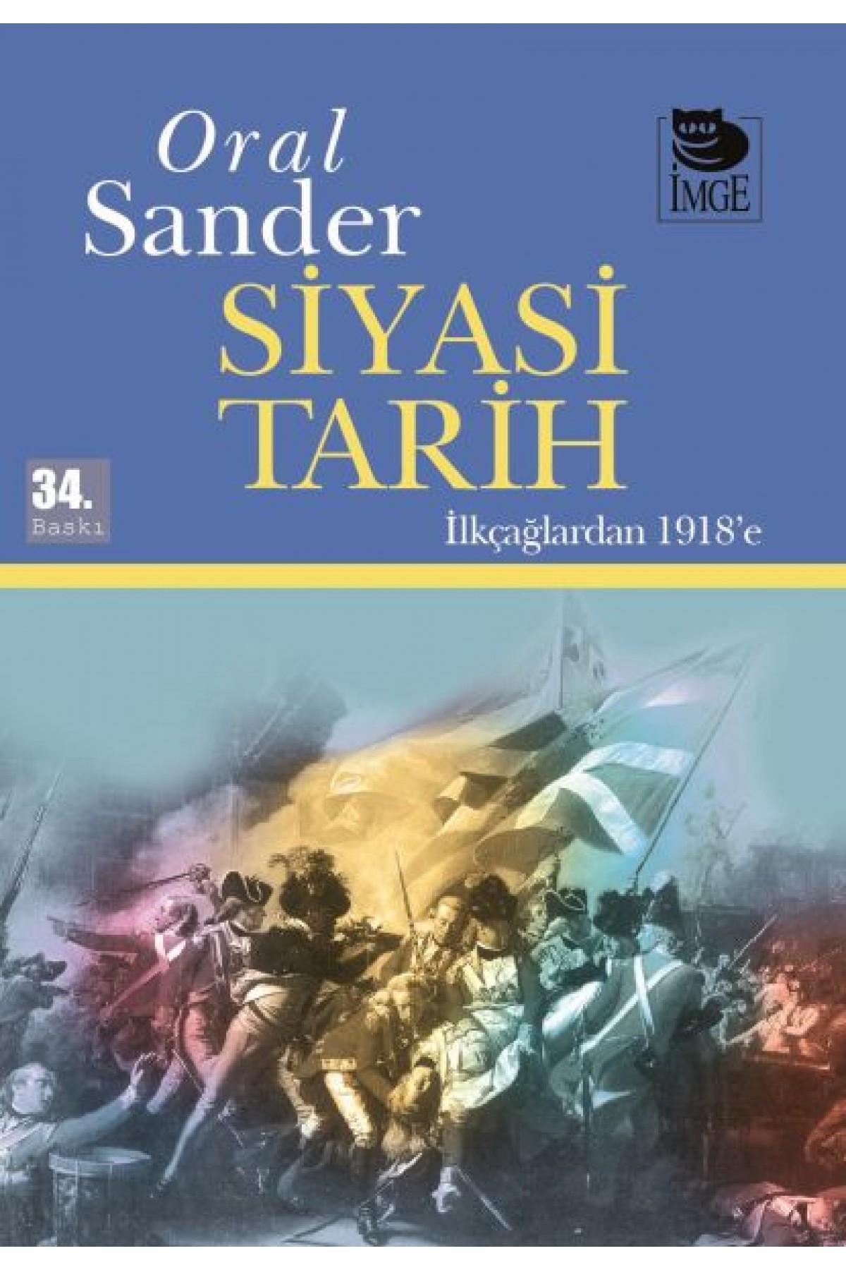Siyasi Tarih İlkçağlardan 1918’e (1. Cilt)