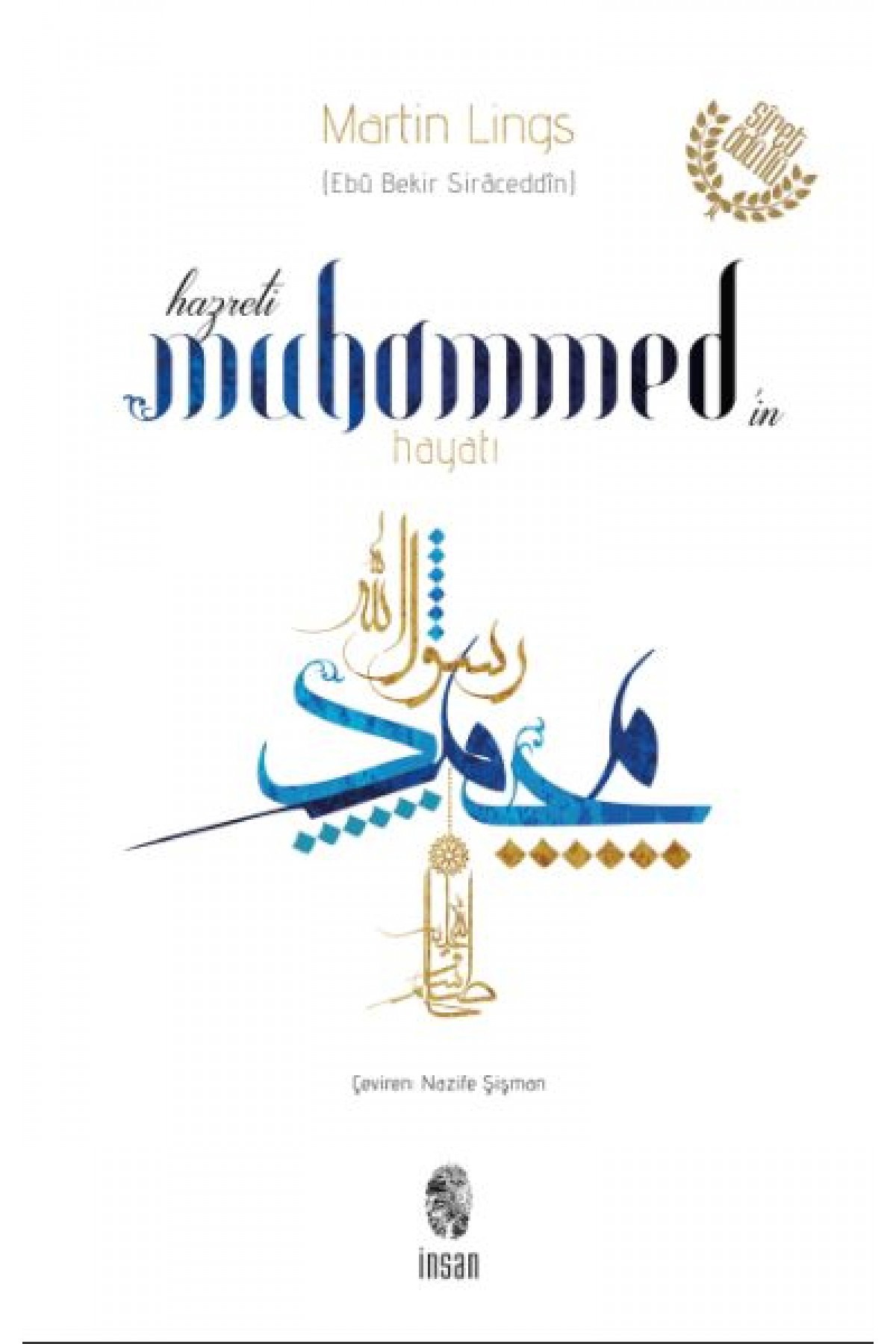 Hz. Muhammed'in Hayatı