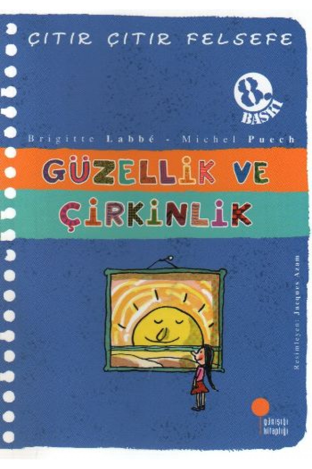 Çıtır Çıtır Felsefe 5 - Güzellik ve Çirkinlik