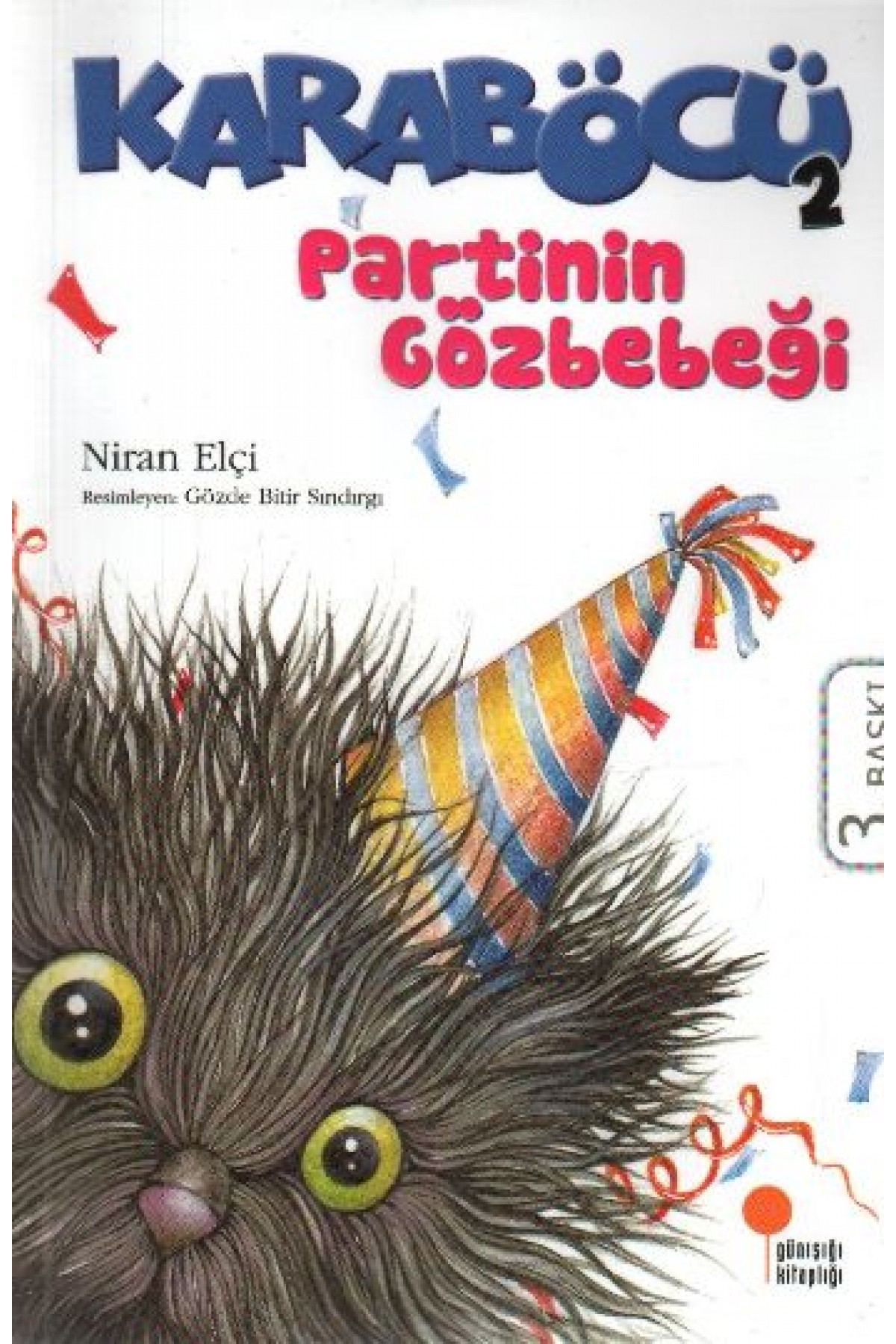 Karaböcü Partinin Gözbebeği Karaböcü Partinin Gözbebeği