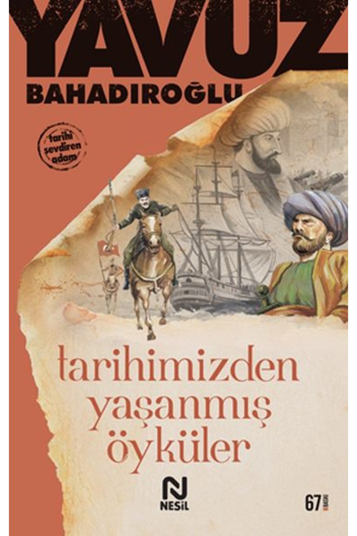 Tarihimizden Yaşanmış Öyküler