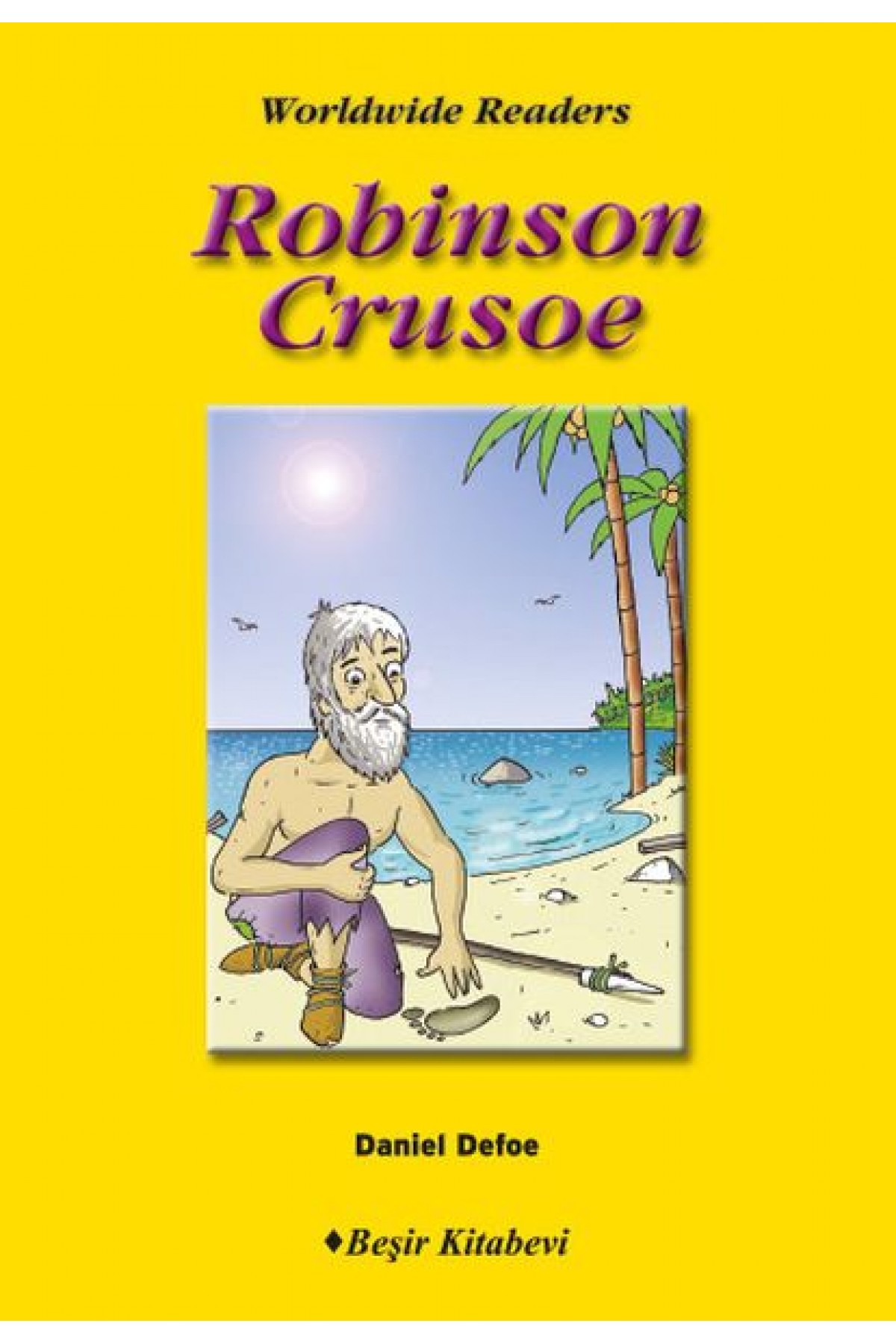 Level 6 - Robinson Crusoe Level 6 - Robinson Crusoe