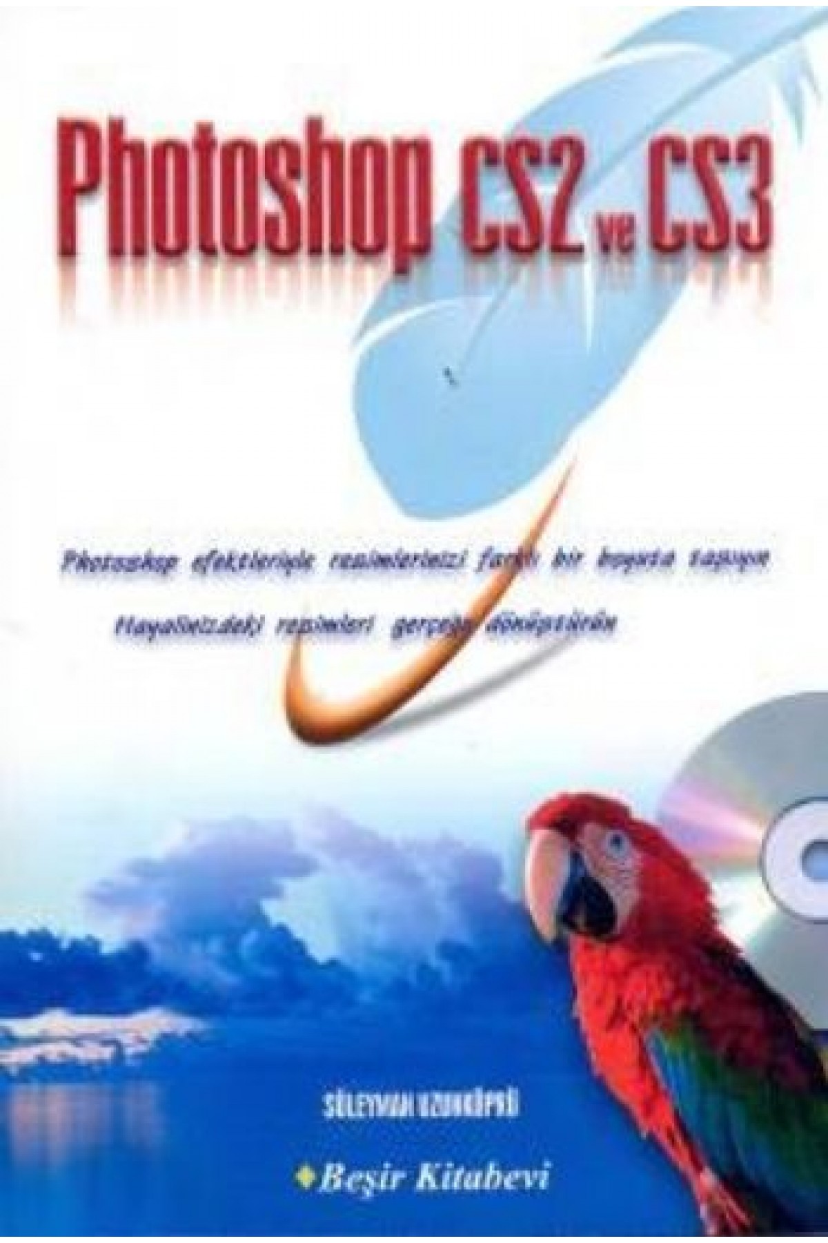 Photoshop cs2 ve cs3 Photoshop cs2 ve cs3