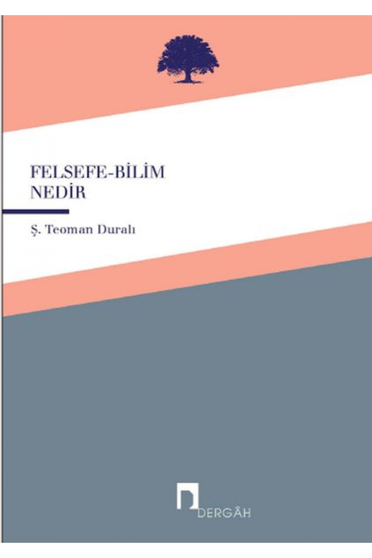 Felsefe - Bilim Nedir
