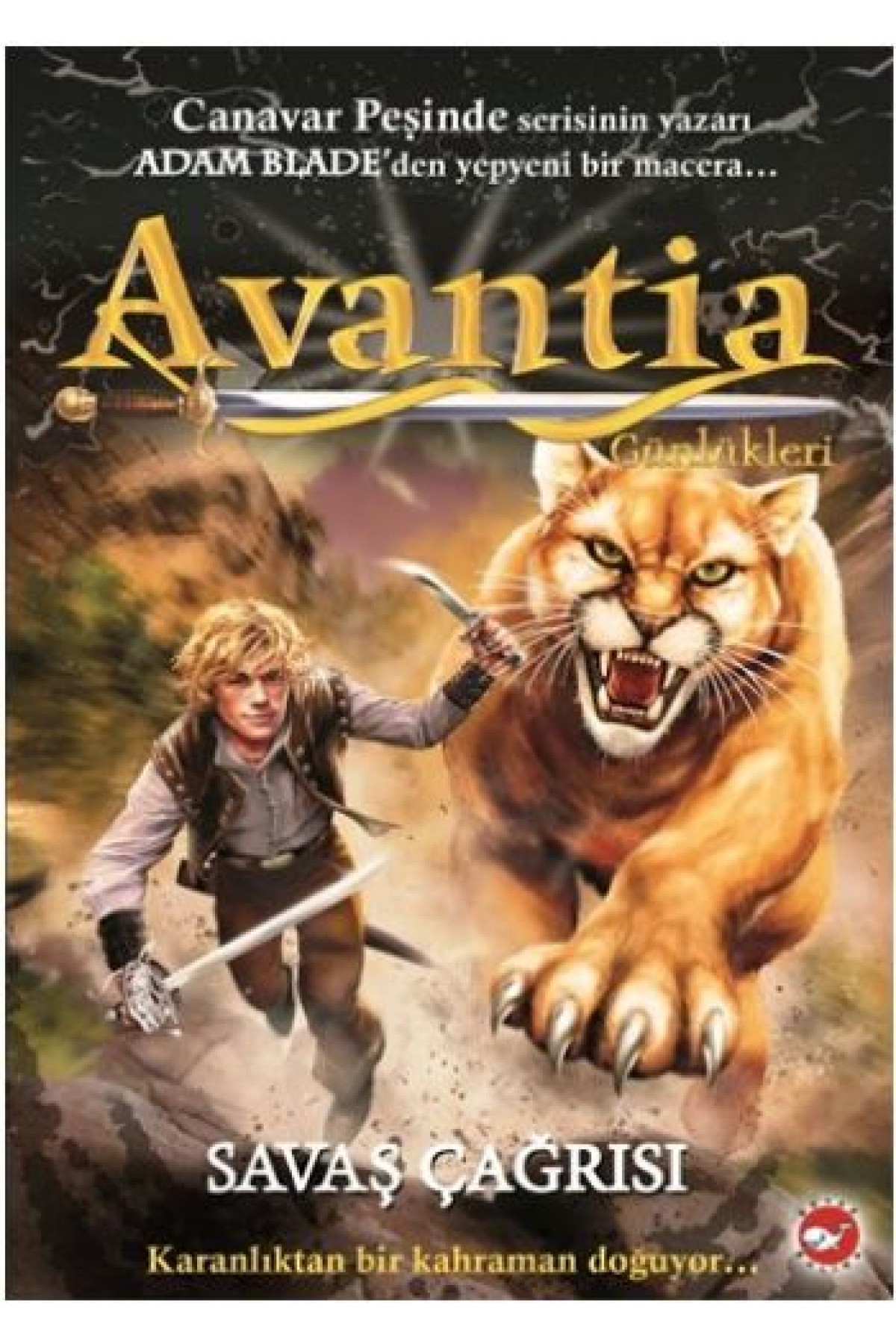 Avantia Günlükleri 3 - Savaş Çağrısı Avantia Günlükleri 3 - Savaş Çağrısı