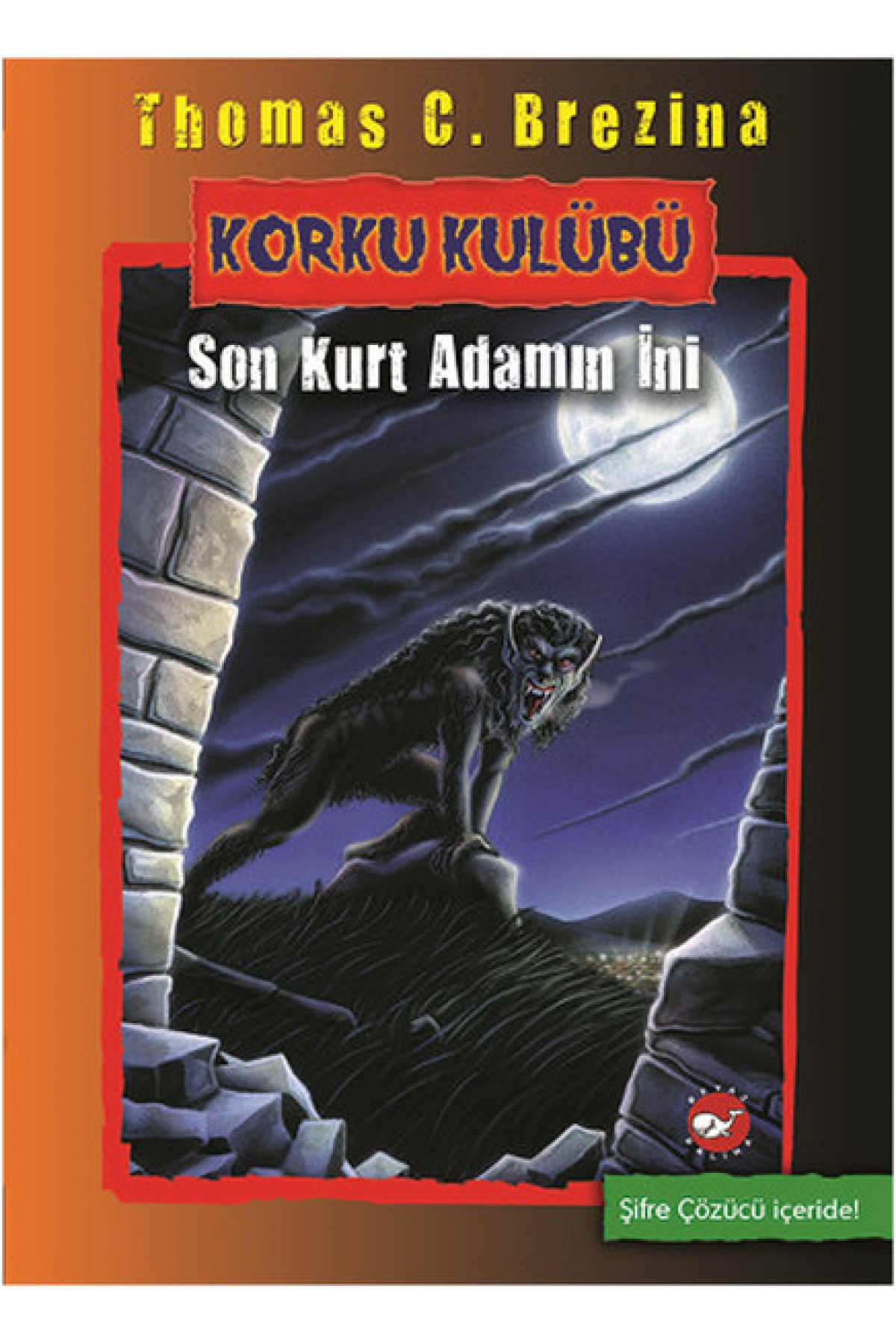 Korku Kulübü 8 - Son Kurt Adamın İni Korku Kulübü 8 - Son Kurt Adamın İni