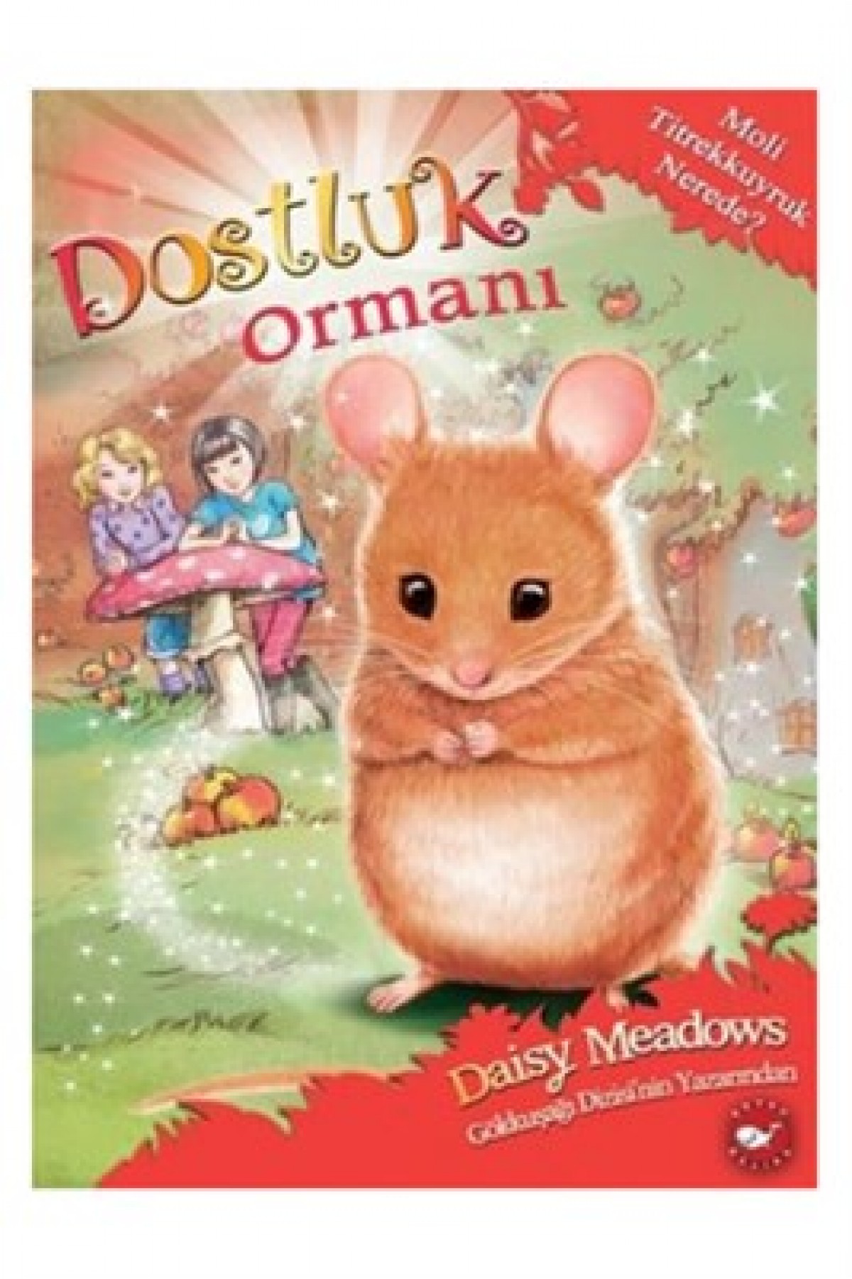 Dostluk Ormanı 2 - Moli Titrekkuyruk Nerede?