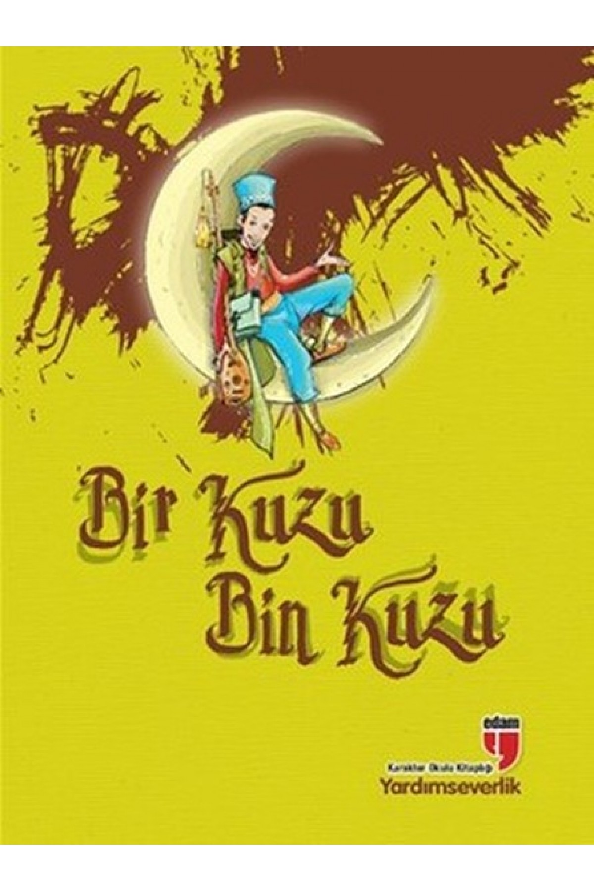 Bir Kuzu Bin Kuzu / Yardımseverlik Bir Kuzu Bin Kuzu / Yardımseverlik