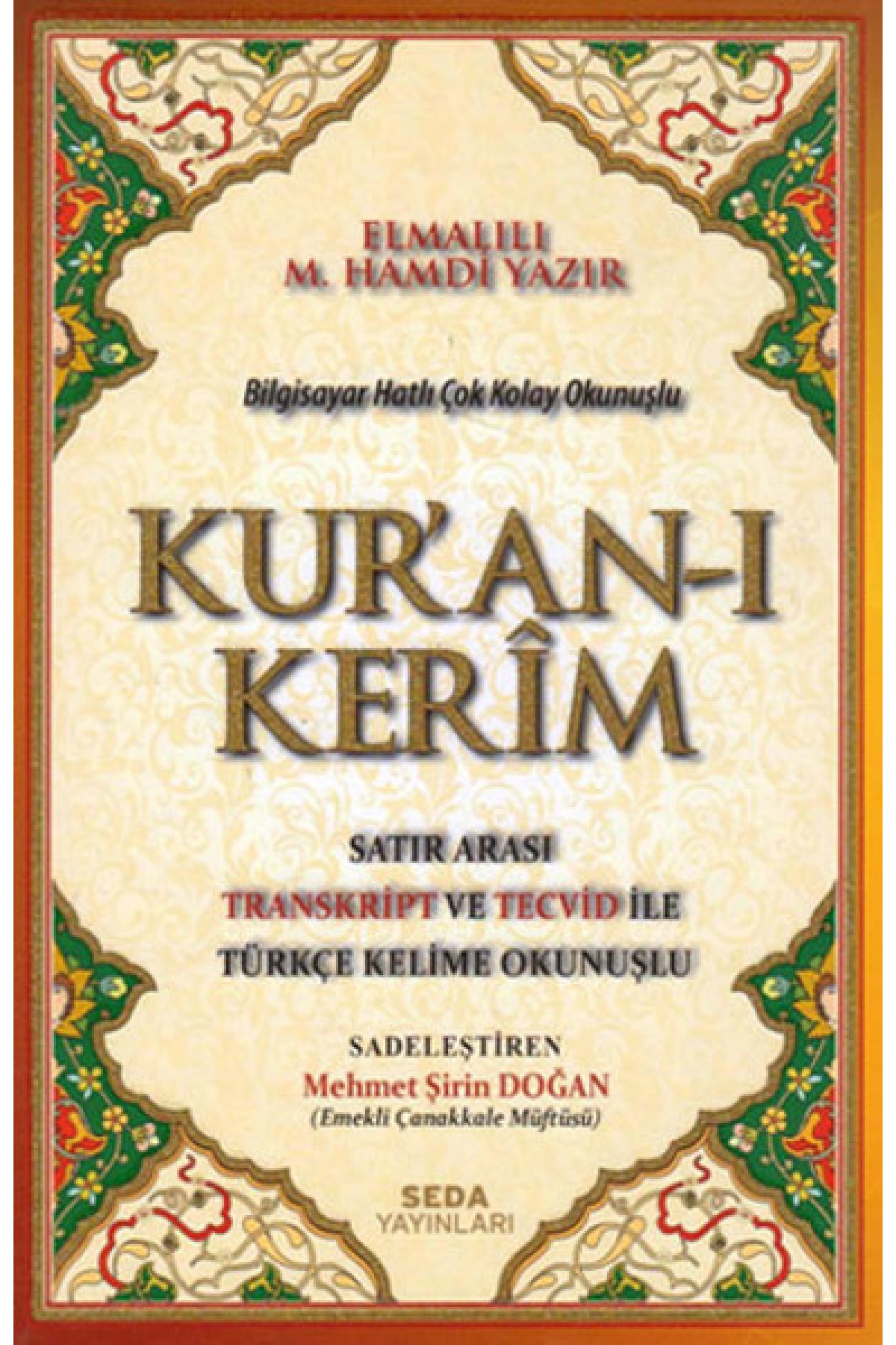 Kuran'ı Kerim (Orta Boy) Kuran'ı Kerim (Orta Boy)