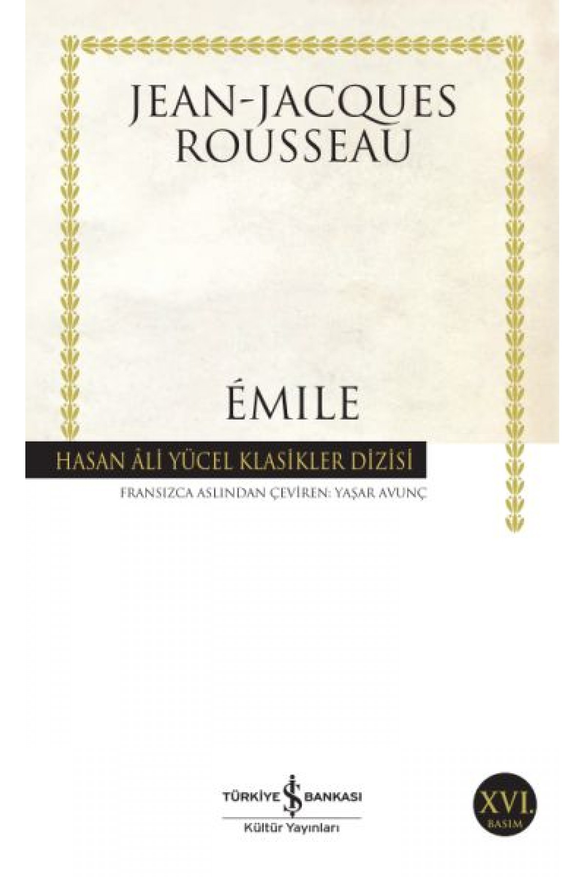 Emile - Hasan Ali Yücel Klasikleri Emile - Hasan Ali Yücel Klasikleri