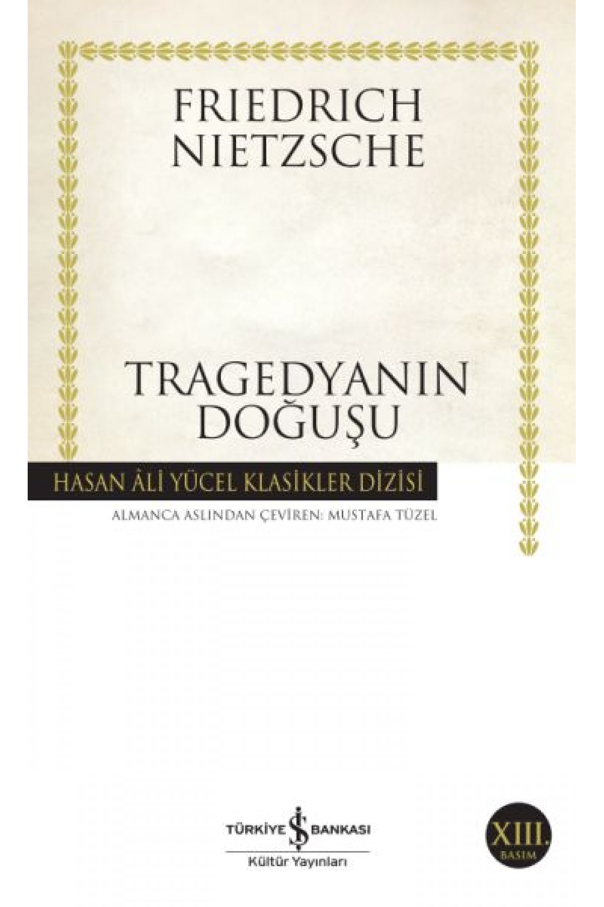 Tragedyanın Doğuşu - Hasan Ali Yücel Klasikleri