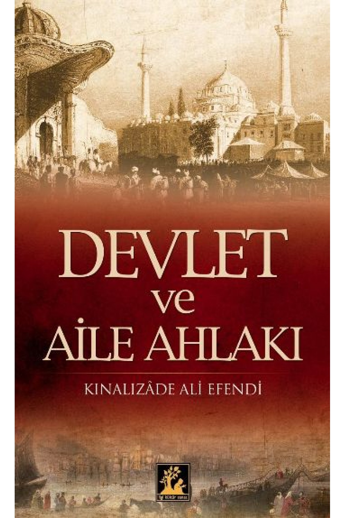 Devlet ve Aile Ahlakı