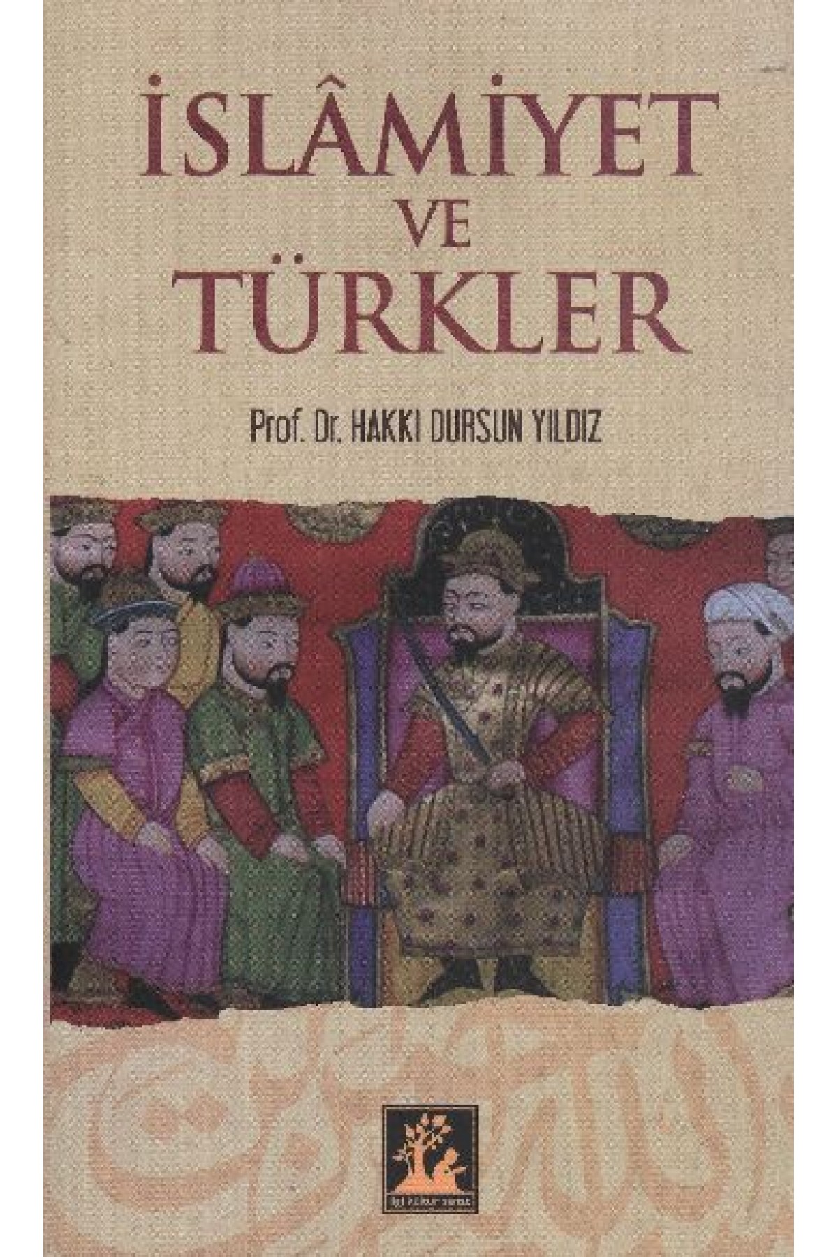 İslamiyet ve Türkler