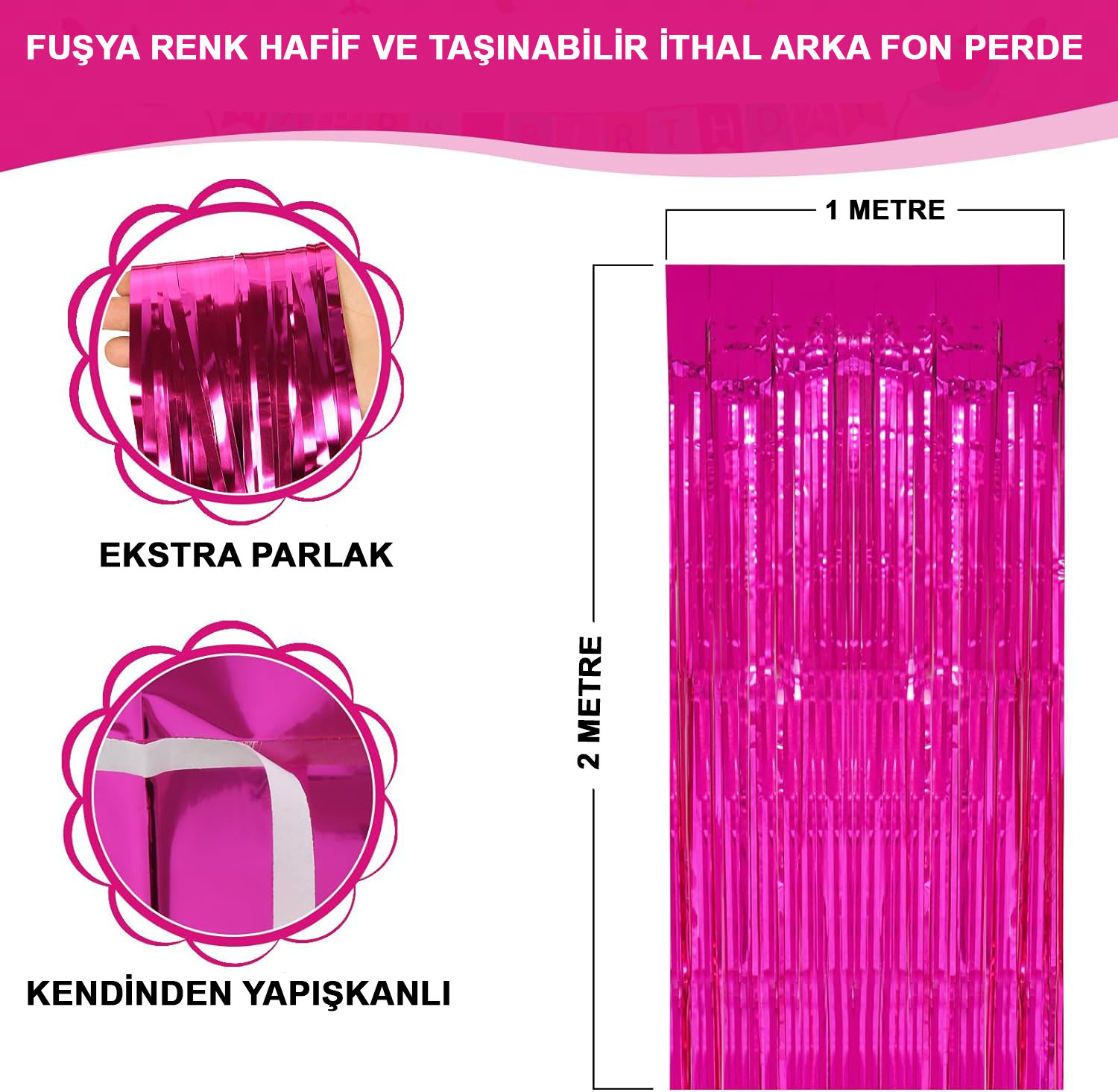 Fuşya Renk Ekstra Metalize Parlak Saçaklı Arka Fon Perde İthal A Kalite 1x2 Metre (Lisinya)