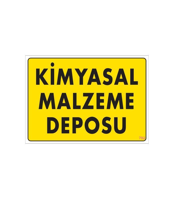 Lisinya202 Kimyasal Malzeme Deposu Uyarı Levhası 25x35 KOD: 792