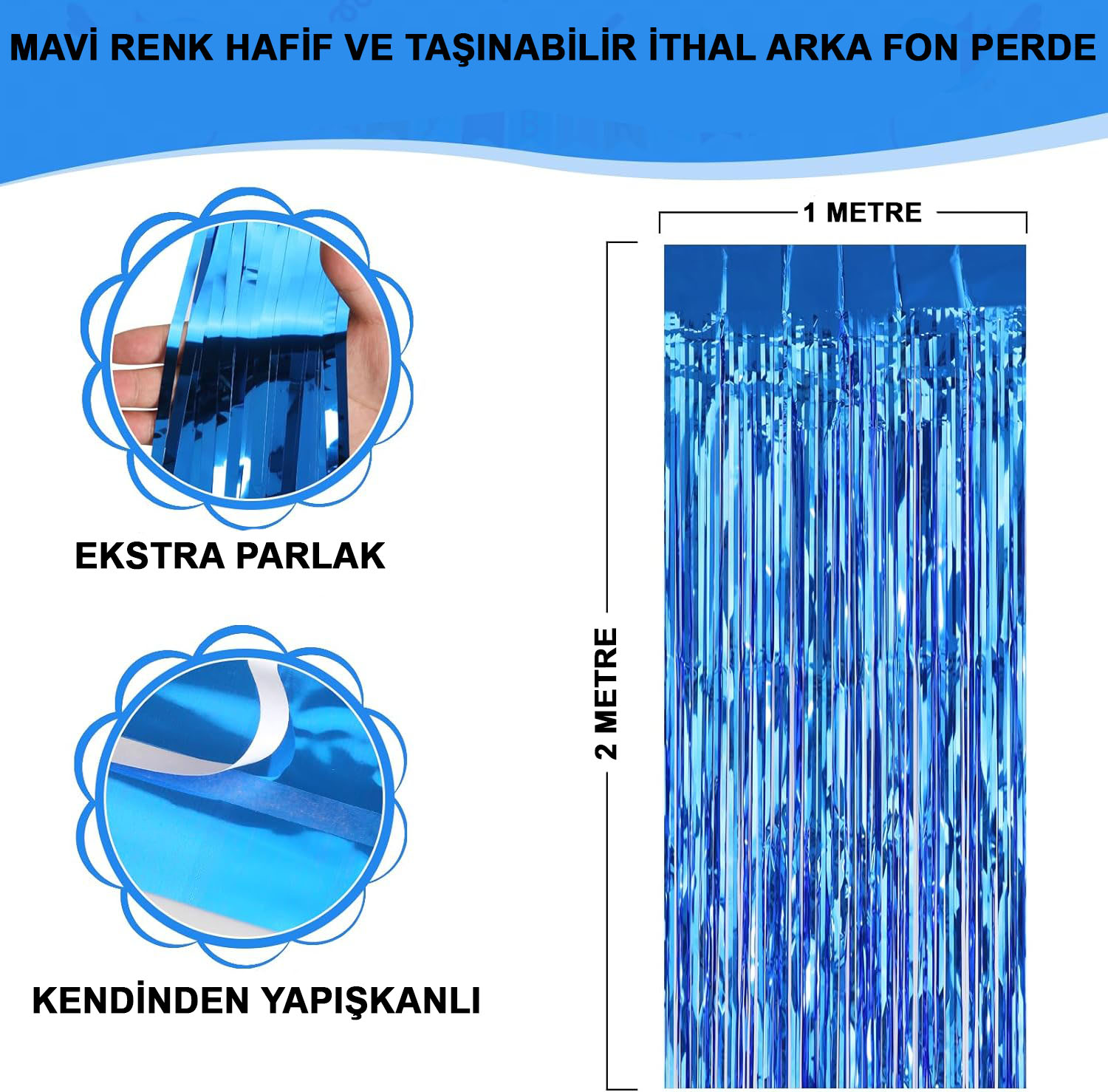 Mavi Renk Ekstra Metalize Parlak Saçaklı Arka Fon Perde İthal A Kalite 1x2 Metre (Lisinya)
