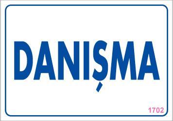 Lisinya202 Danışma Uyarı Levhası 17,5x25 KOD:1702