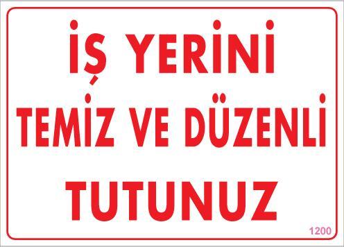 Temizlik Düzen Uyarı Levhası 25x35 KOD:1200 - Lisinya Temizlik Düzen Uyarı Levhası 25x35 KOD:1200 - Lisinya