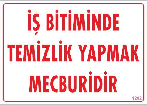 Temizlik Düzen Uyarı Levhası 25x35 KOD:1202 - Lisinya