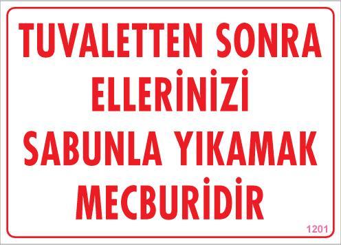 Ellerinizi Yıkayınız Uyarı Levhası 25x35 KOD:1201 - Lisinya Ellerinizi Yıkayınız Uyarı Levhası 25x35 KOD:1201 - Lisinya