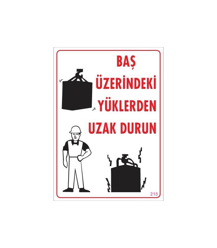 Lisinya202 Yükleme Alanı Uyarı Levhası 25x35 No: 215