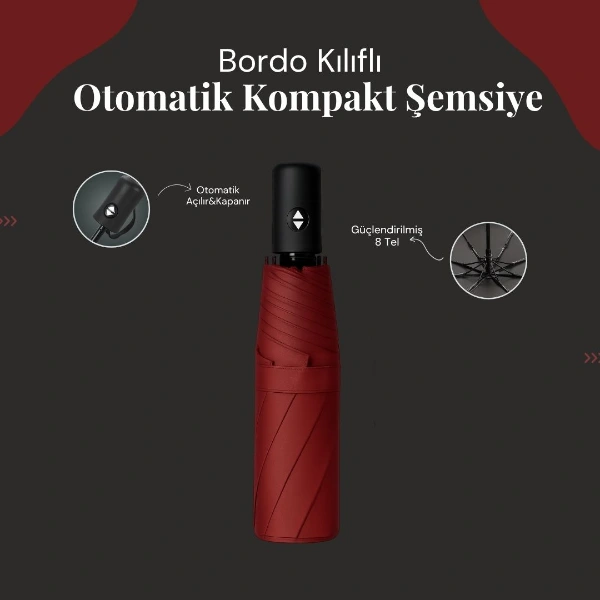 Bordo Kılıflı Otomatik Kompakt Şemsiye ( Lisinya ) Bordo Kılıflı Otomatik Kompakt Şemsiye ( Lisinya )