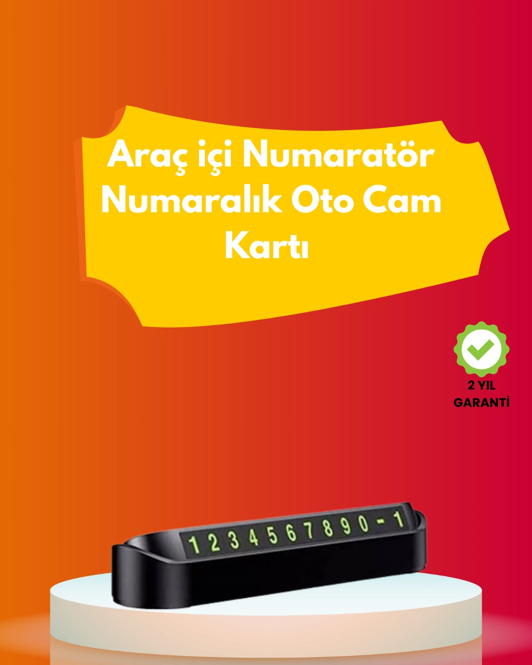 Şık Ve İşlevsel Fosforlu Araç Numaratörü – Kolay Kullanım, Yüksek Görünürlük ( Lisinya ) Şık Ve İşlevsel Fosforlu Araç Numaratörü – Kolay Kullanım, Yüksek Görünürlük ( Lisinya )