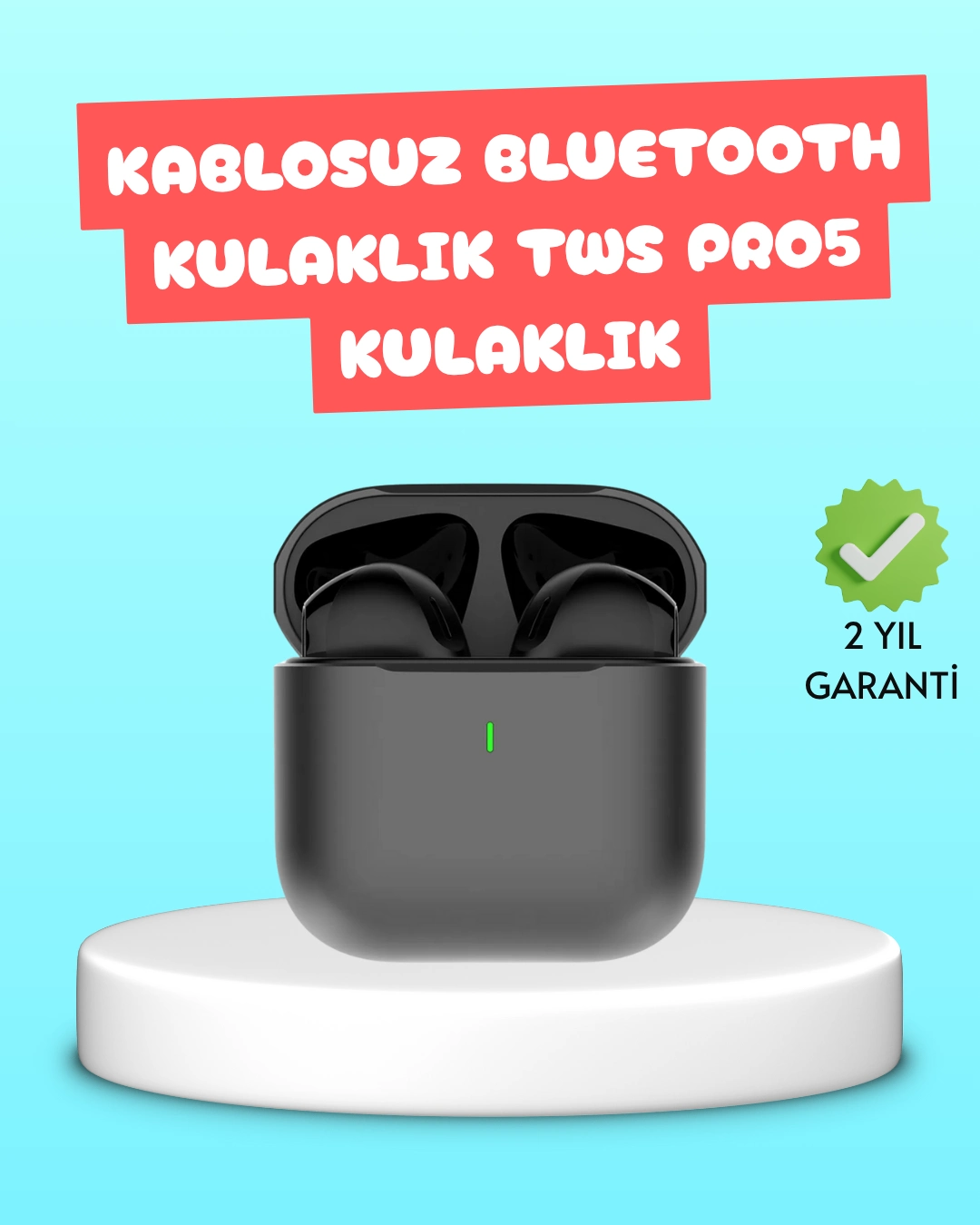 Tws Pro 5 Bluetooth Kulaklık – Kablosuz Ve Şarj Kutulu Tasarım ( Lisinya )
