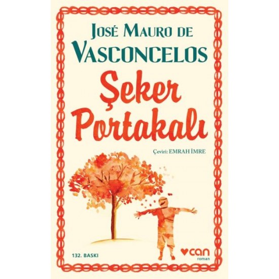 Şeker Portakalı-José Mauro de Vasconcelos Şeker Portakalı-José Mauro de Vasconcelos
