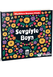 Büyükler İçin Boyama Kitap Sevgiyle Boya