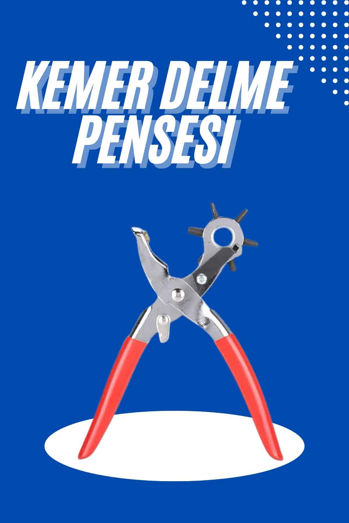 Kemer Delici Kemer Delme Pensesi Delik Açıcı Şık Aparatı Aparat - Lisinya