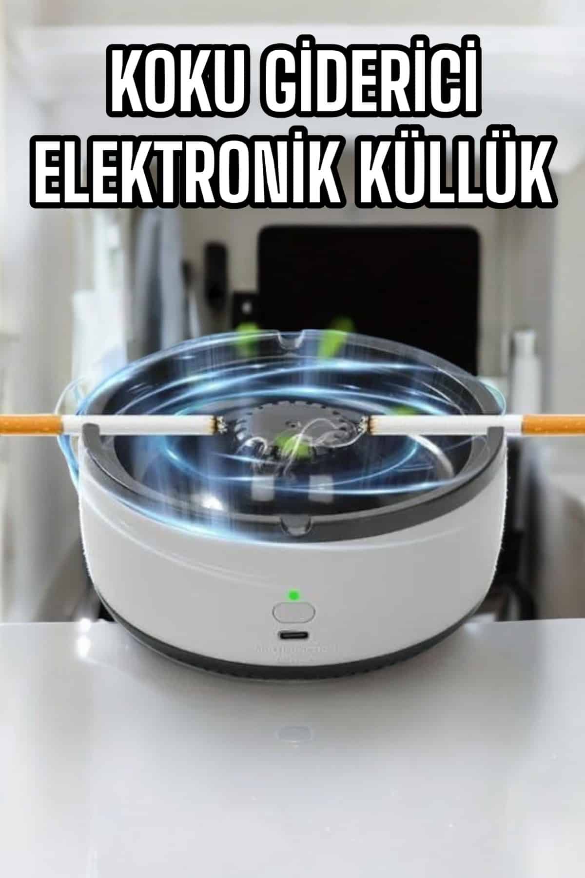 Küllük Duman Giderici Temizlenebilir Elektronik Pilli - Lisinya