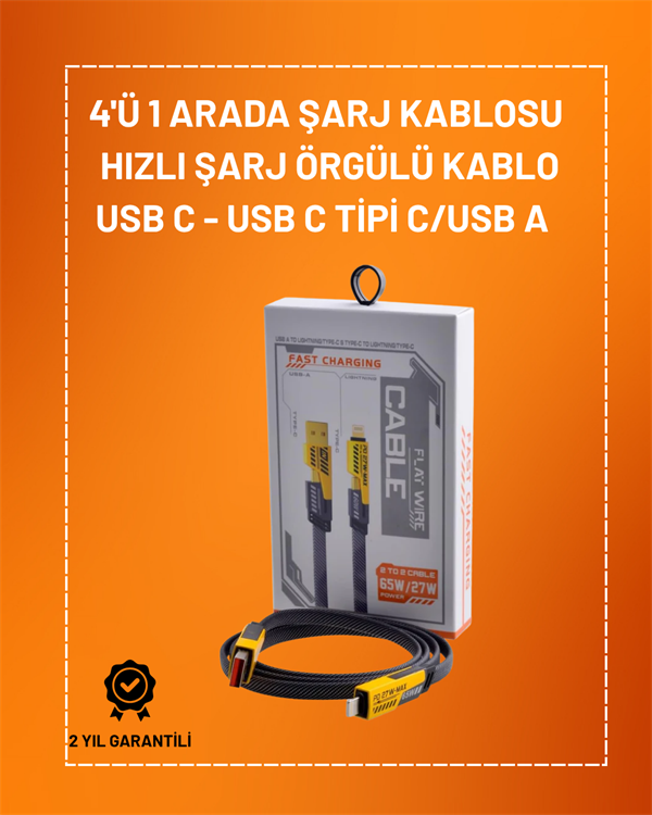 4'ü 1 Arada USB Hızlı Şarj ve Veri Kablosu – 65W Güç, Çoklu Bağlantı, 1.2m - Lisinya