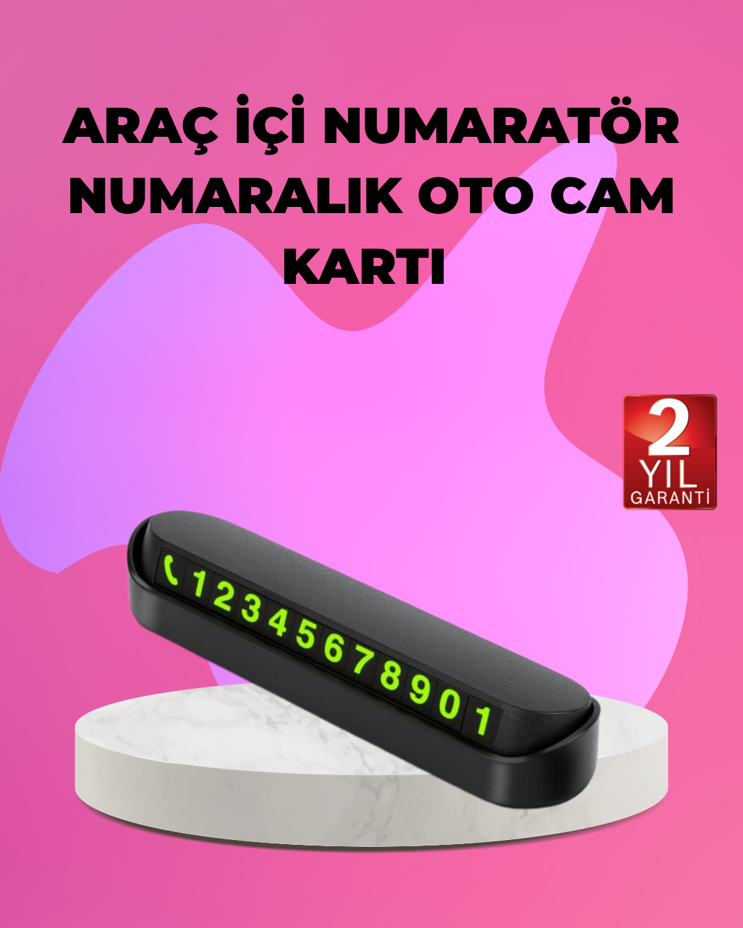 Fosforlu Araç İçi Park Kartı Numaratörü - Lisinya