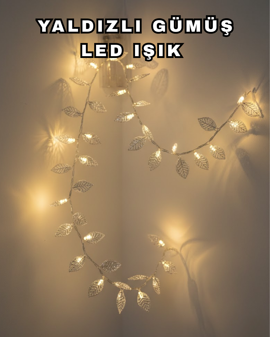 YAPRAK LED IŞIK - Lisinya